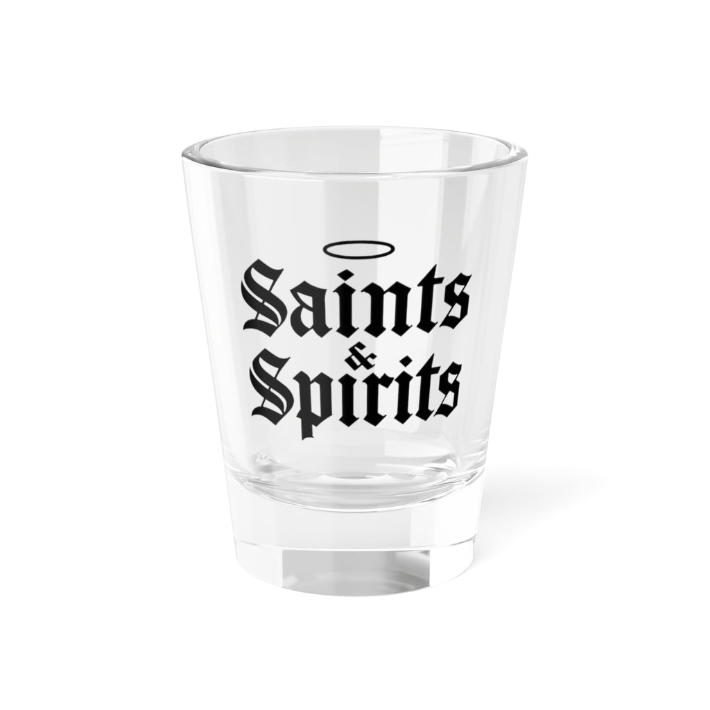 Saints & Spirits Shot Glass — 1.5oz